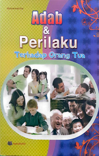 Image of Adab dan perilaku terhadap orang tua