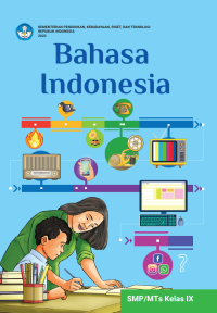 Image of Bahasa Indonesia Kelas IX : Kurikulum Merdeka