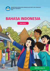 Image of Bahasa Indonesia Kelas VII Edisi Revisi : Kurikulum Merdeka