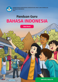 Image of Buku Guru Bahasa Indonesia SMP Kelas VII Edisi Revisi :Kurikulum Merdeka