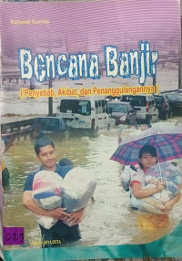 Image of Bencana banjir ; penyebab akibat dan penanggulangannya