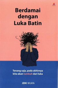Image of Berdamai Dengan Luka Batin /