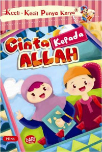Image of Cinta kepada ALLAH : Kecil kecil punya karya
