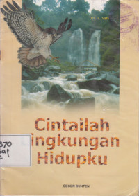 Image of Cintailah Lingkungan Hidup