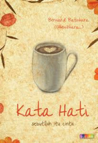 Image of Kata hati sebutlah itu cinta
