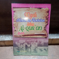 Image of Kisah Hewan dan Tumbuhan dalam Al Qur'an seri 2