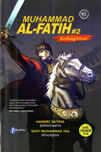 Image of Muhammad Al-Fatih #2:  kebangkitan