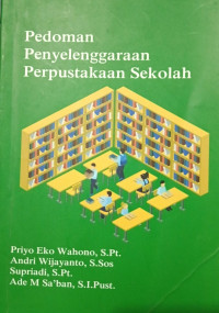 Image of Pedoman penyelenggaraan perpustakaan sekolah