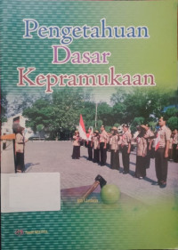 Image of Pengetahuan dasar kepramukaan
