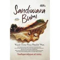 Image of Sandiwara Bumi : Kisah Cinta Para Pemilik Hati
