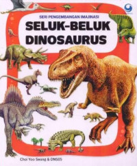 Image of Seri pengembangan imajinasi seluk beluk dinosaurus