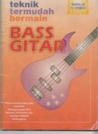 Image of TEKNIK TERMUDAH BERMAIN BASS GITAR