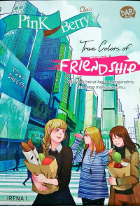 Image of True Colors Of Friendship ( Pink Berry Club )